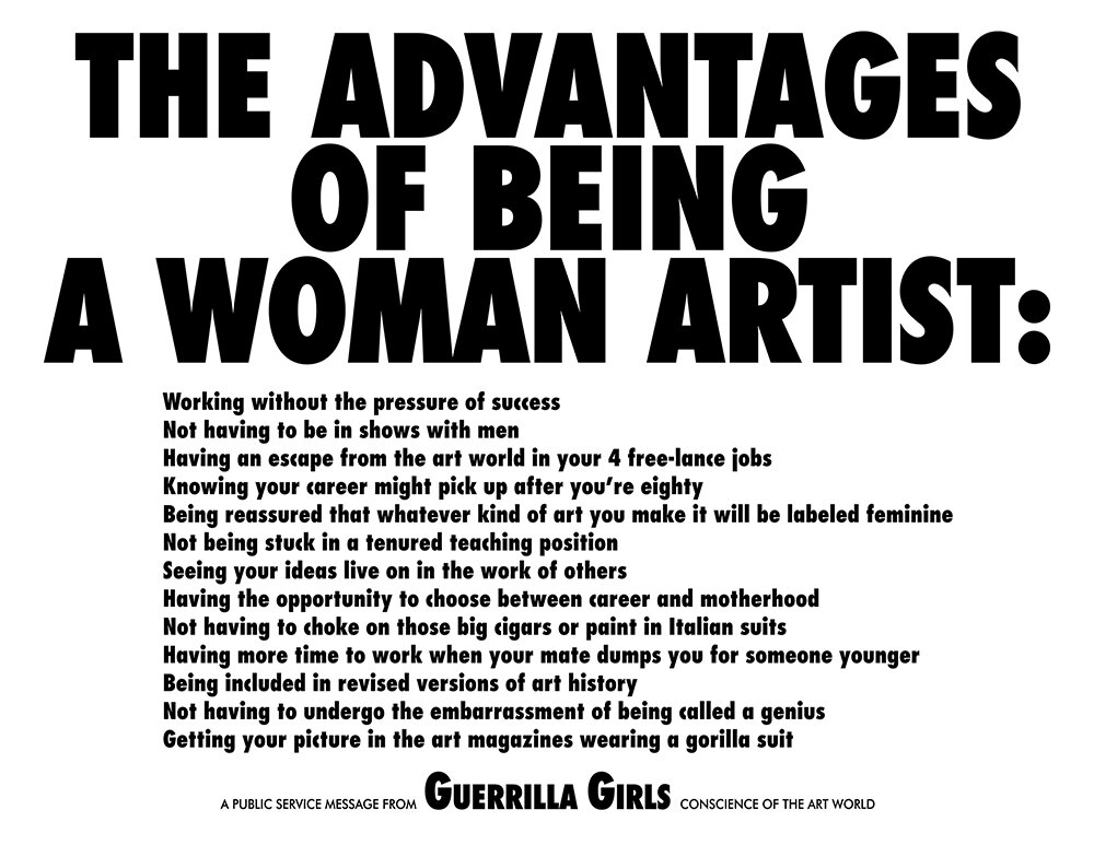 guerrilla girls poster titled, the advantages of being a woman artist, from 1988, via guerrilla girls dot com