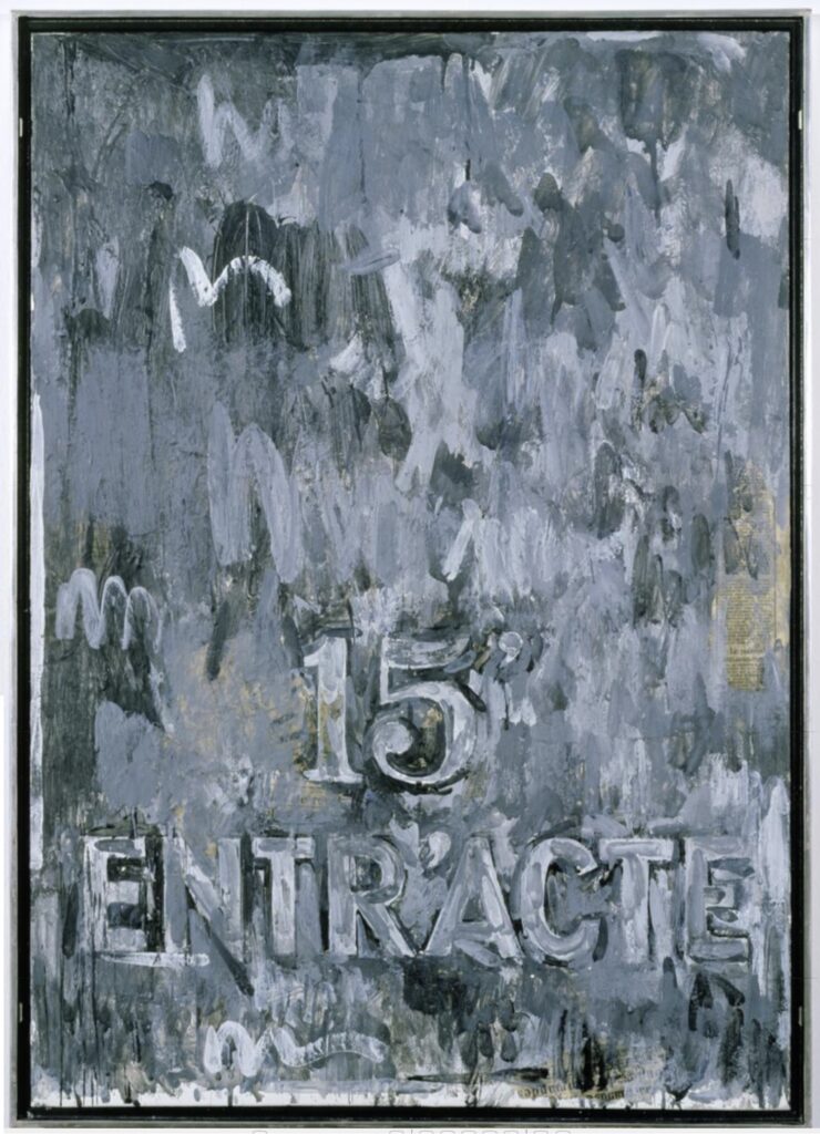 a mostly grey toned painting in encaustic by jasper johns has 15' (minutes) entr'acte stenciled/traced into the bottom third of the canvas, a reference to intermission at the performance art event johns participated in at the us embassy in paris on 20 june 2025. now in the museum ludwig